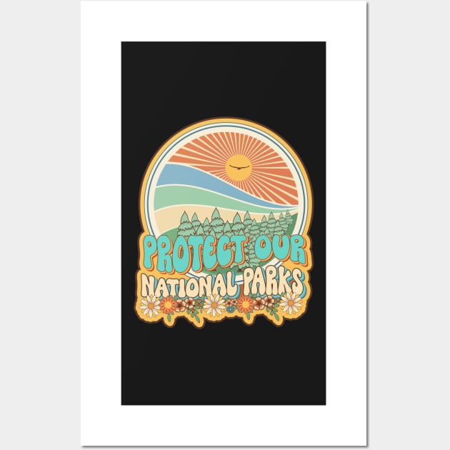 Protect our national parks retro climate call to action groovy hippie biologist Wall Art by HomeCoquette